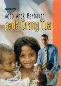 Image of Adab anak berbakti pada orang tua
