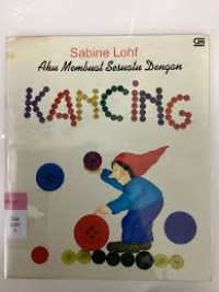 Image of AKU MEMBUAT SESUATU DENGAN KANCING