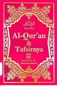 Image of AL-QUR'AN & TAFSIRNYA JILID IV  JUZ 10-11-12