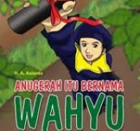 Image of Anugerah itu bernama wahyu