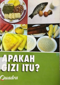 Apakah Gizi Itu?