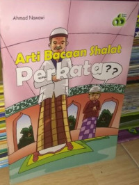 Arti Bacaan Shalat Perkata