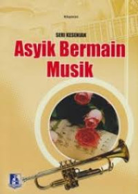 Image of ASYIK  BERMAIN MUSIK