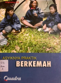 Asyiknya Praktik Berkemah