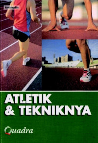 Atletik & Tekniknya