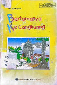 Image of BERTAMASYA KE CANGKUANG