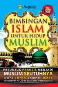 Image of bimbingan islam untuk hidup muslim