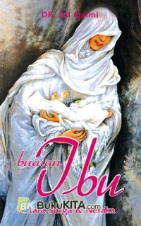 Image of BUAIAN IBU ANATARA SURGA & NERAKA