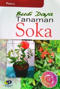 Budi Daya Tanaman Soka