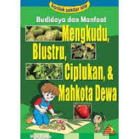 Image of budidaya dan manfaat mengkudu,dll