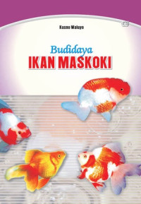 Budidaya Ikan Maskoki