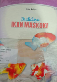 Image of BUDIDAYA IKAN MASKOKI