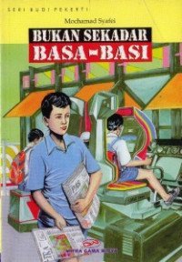 BUKAN SEKADAR BASA - BASI