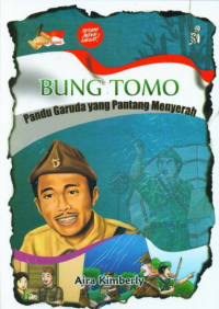 Image of BUNG TOMO PANDU GARUDA YANG PANTANG MENYERANG