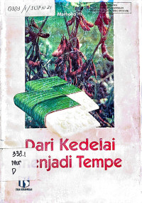 DARI KEDELAI MENJADI TEMPE