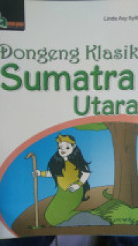 Image of DONGENG KLASIK SUMATERA UTARA