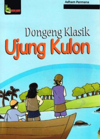 Image of DONGENG KLASIK UJUNG KULON
