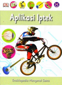 Image of ENSIKLOPEDIA MENGENAL SAINS  APLIKASI IPTEK