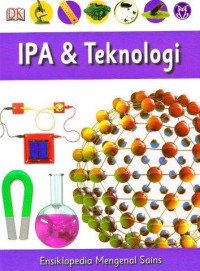 Image of ENSIKLOPEDIA MENGENAL  SAINS IPA DAN TEKNOLOGI