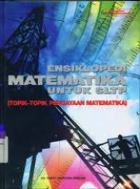 Image of ensiklopedia metematika untuk sltp
