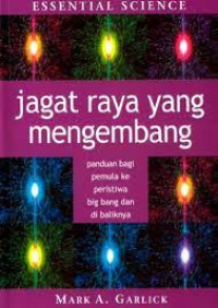 Essential Science: Jagat Raya yang Mengembang