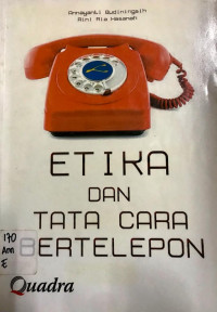 Etika dan Tata Cara Bertelepon