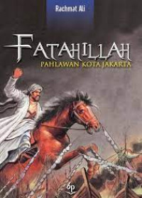 FATAHILLAH PAHLAWAN KOTA JAKARTA