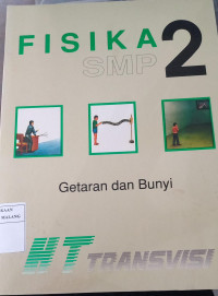 Image of FISIKA SMP 2 GETARAN DAN BUNYI