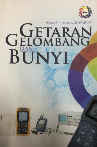 Getaran Gelombang dan Bunyi