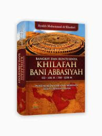 Image of GILANG ISLAM PERIODE BANI ABBASIYAH