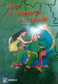 Image of INAY SI PENGUASA BAYANGAN
