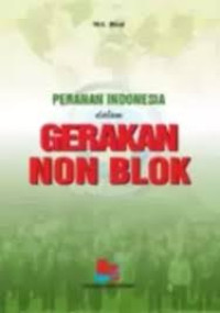 Image of INDONESIA DALAM GERAKAN NON BLOK