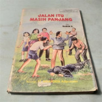 Image of jalan itu masih panjang