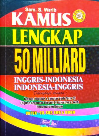 Image of KAMUS LENGKAP 50 MILLIARD : INGGRIS - INDONESIA