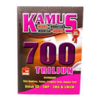 Image of Kamus Lengkap 700 Trilyun inggris -indonesia
