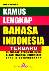 KAMUS LENGKAP BAHASA INDONESIA TERBARU