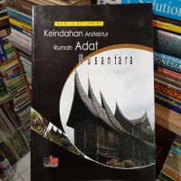 Image of KEINDAHAN ARSITEKTUR RUMAH ADAT NUSANTARA