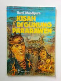 Image of KISAH DI GUNUNG PARAWEN