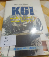 Image of KOI MAKIN CANTIK MAKIN BERGENGSI