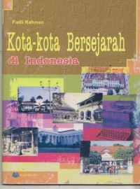 Image of KOTA-KOTA BERSEJARAH DI INDONESIA