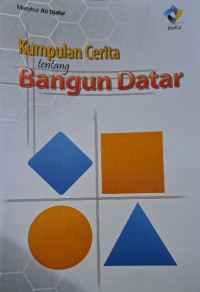 Image of KUMPULAN CERITA TENTANG BANGUN DATAR
