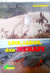 LAVA, LAHAR, DAN MERAPI