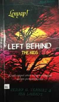 Image of LEFT BEHIND THE KIDS