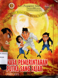 Image of Masa Pemerintahan Putra sang fajar