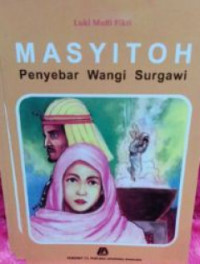 Image of Masyitoh penyebar wangi surgawi