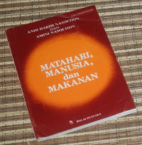 Image of MATAHARI ,MANUSIA,DAN MAKANAN