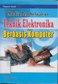 Image of MEDIA PEMBELAJARAN TEKNIK ELEKTRONIKA BERBASIS KOMOUTER