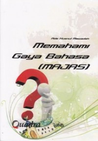 Image of MEMAHAMI GAYA BAHASA ( IMAJAS)