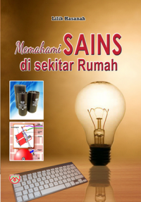 Image of MEMAHAMI SAINS DI SEKITAR RUMAH