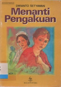 Image of Menanti pengakuan
